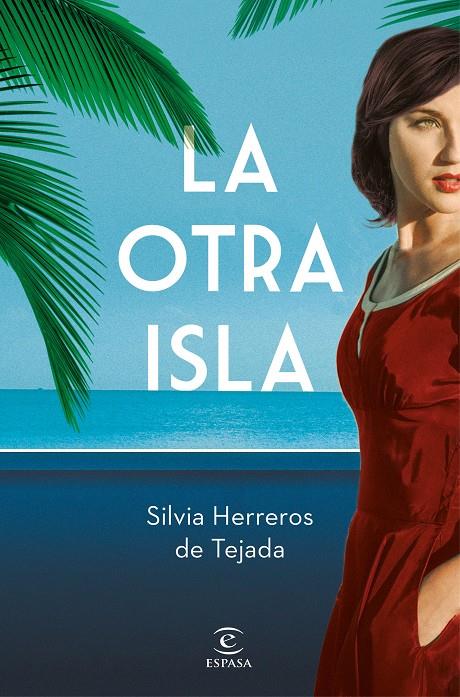 La otra isla | 9788467059205 | Herreros de Tejada, Silvia | Llibres.cat | Llibreria online en català | La Impossible Llibreters Barcelona