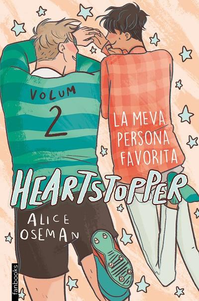 Heartstopper 2. La meva persona favorita | 9788417515980 | Oseman, Alice | Llibres.cat | Llibreria online en català | La Impossible Llibreters Barcelona