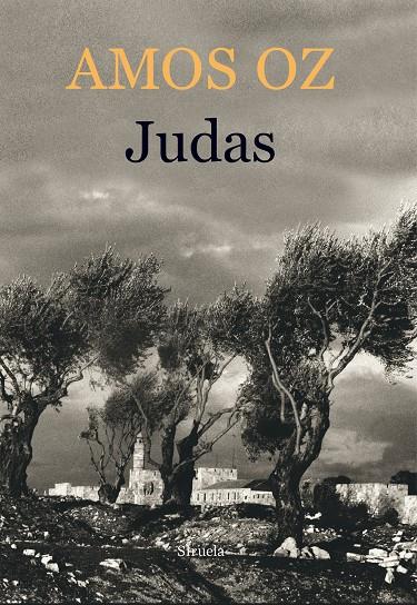 Judas | 9788416465149 | Oz, Amos | Llibres.cat | Llibreria online en català | La Impossible Llibreters Barcelona