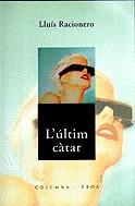 L´últim càtar | 9788483009901 | Racionero i Grau, Lluís | Llibres.cat | Llibreria online en català | La Impossible Llibreters Barcelona