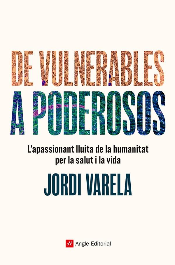 De vulnerables a poderosos | 9788410112124 | Varela i Pedragosa, Jordi | Llibres.cat | Llibreria online en català | La Impossible Llibreters Barcelona
