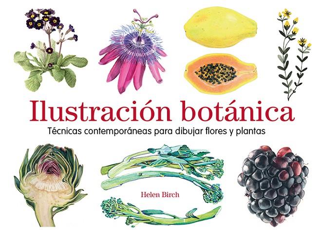 Ilustración botánica | 9788425231841 | Birch, Helen | Llibres.cat | Llibreria online en català | La Impossible Llibreters Barcelona
