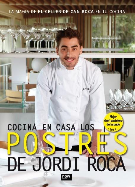 Cocina en casa los postres de Jordi Roca | 9788416245277 | Roca i Fontané, Jordi | Llibres.cat | Llibreria online en català | La Impossible Llibreters Barcelona