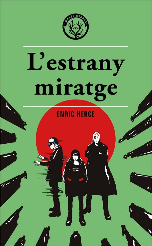 L'ESTRANY MIRATGE | 9788412316520 | Herce, Enric | Llibres.cat | Llibreria online en català | La Impossible Llibreters Barcelona