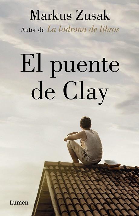 El puente de Clay | 9788426405906 | Zusak, Markus | Llibres.cat | Llibreria online en català | La Impossible Llibreters Barcelona