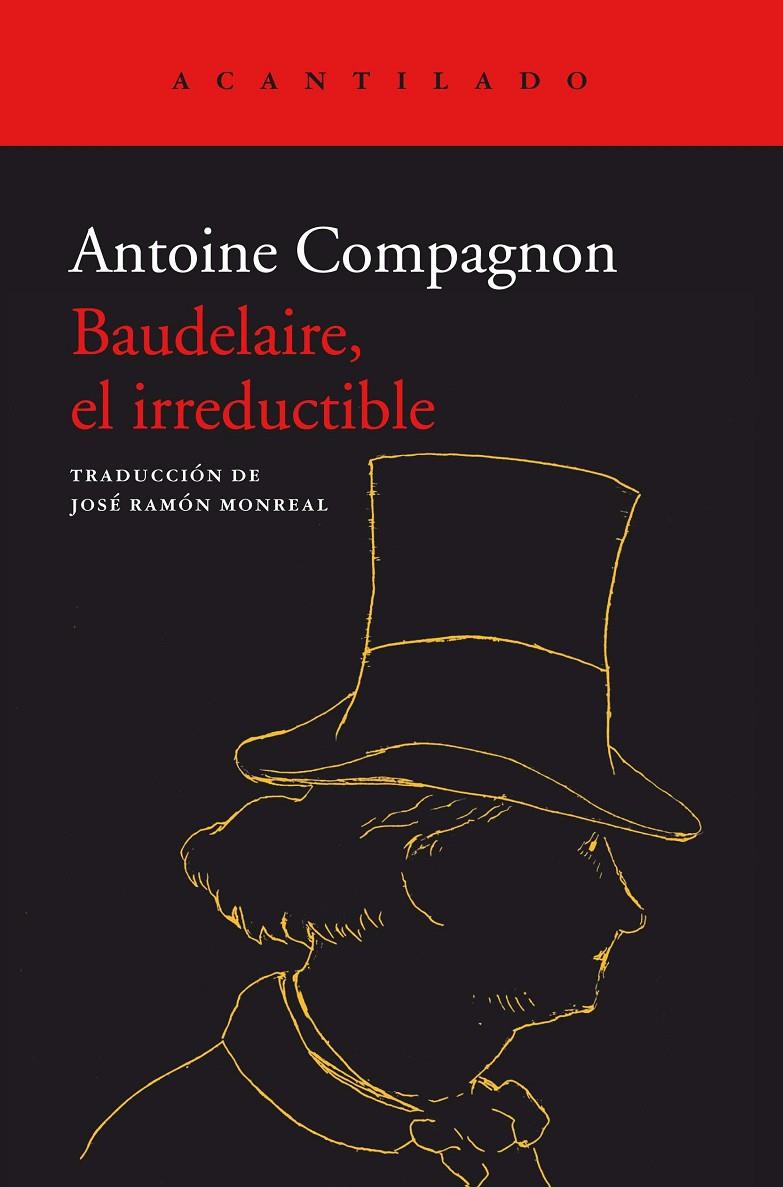 Baudelaire, el irreductible | 9788418370885 | Antoine, Compagnon | Llibres.cat | Llibreria online en català | La Impossible Llibreters Barcelona