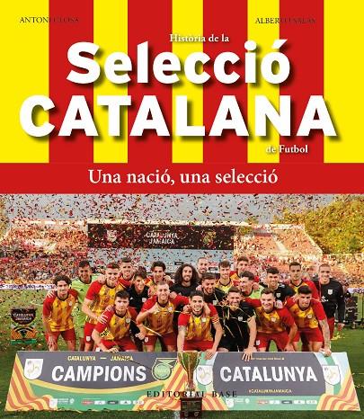 Història de la selecció catalana de futbol | 9788419007803 | Closa, Toni/Salas, José Alberto | Llibres.cat | Llibreria online en català | La Impossible Llibreters Barcelona