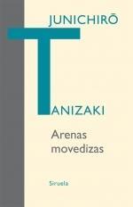 Arenas movedizas | 9788498413878 | Tanizaki, Junichiro | Llibres.cat | Llibreria online en català | La Impossible Llibreters Barcelona