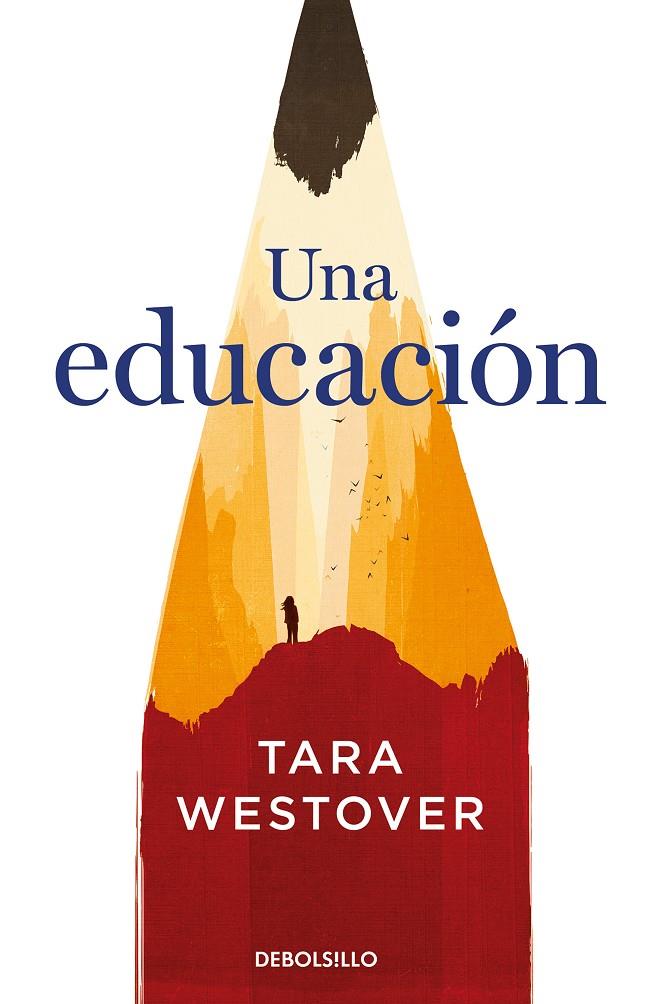 Una educación | 9788466347846 | Westover, Tara | Llibres.cat | Llibreria online en català | La Impossible Llibreters Barcelona