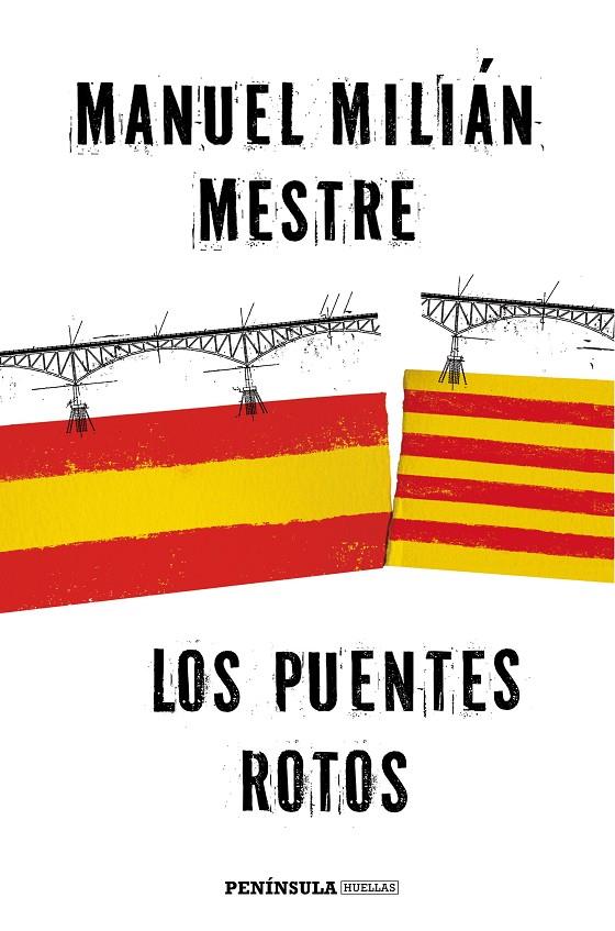 Los puentes rotos | 9788499425184 | Manuel Millán Mestre | Llibres.cat | Llibreria online en català | La Impossible Llibreters Barcelona