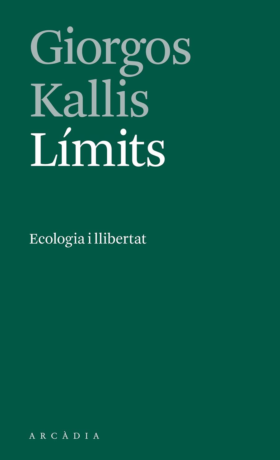 Límits | 9788412273533 | Kallis, Giorgos | Llibres.cat | Llibreria online en català | La Impossible Llibreters Barcelona