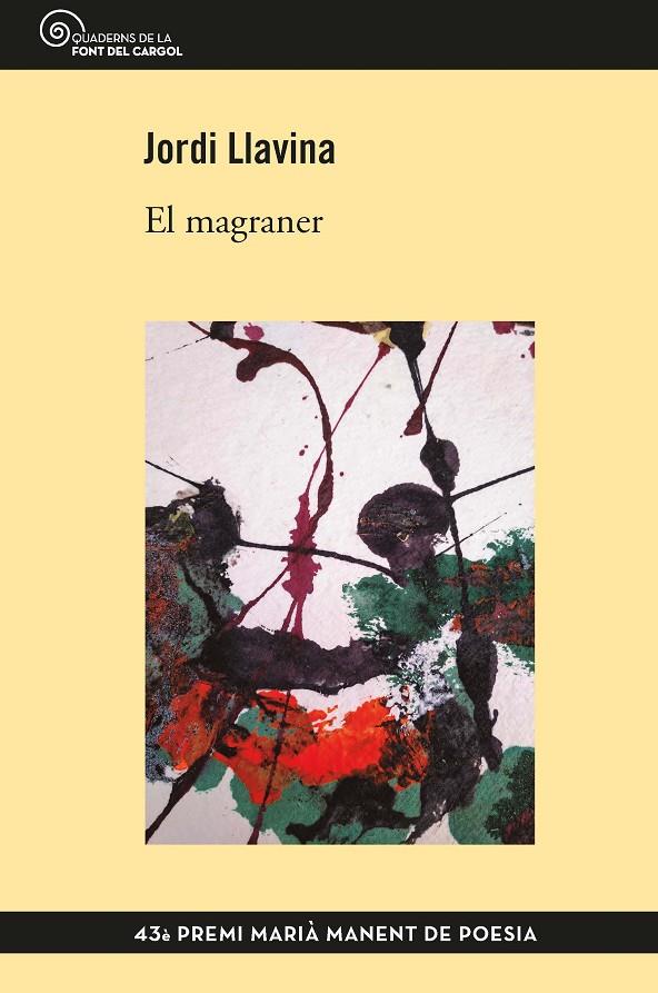 El magraner | 9788490349304 | Llavina Murgadas, Jordi | Llibres.cat | Llibreria online en català | La Impossible Llibreters Barcelona