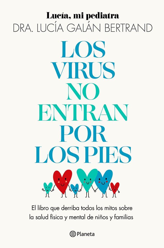 Los virus no entran por los pies | 9788408283454 | Galán Bertrand, Lucía | Llibres.cat | Llibreria online en català | La Impossible Llibreters Barcelona