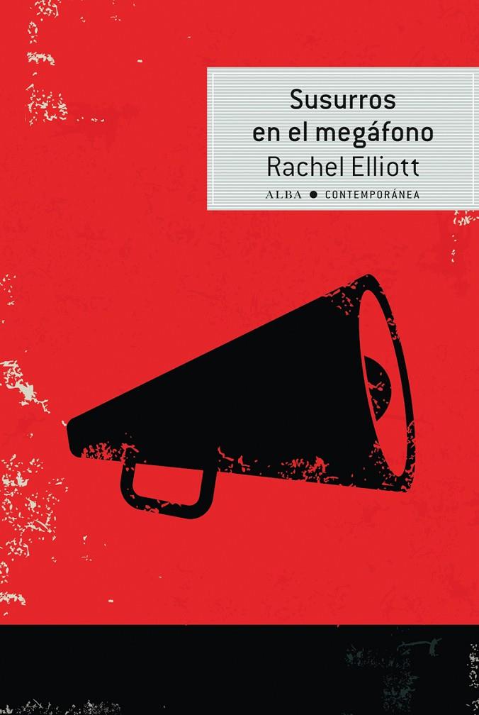 Susurros en el megáfono | 9788490651506 | Elliott, Rachel | Llibres.cat | Llibreria online en català | La Impossible Llibreters Barcelona