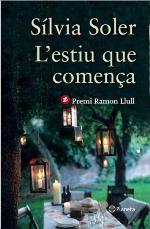 L'estiu que comença. Premi Ramon Llull 2013 | 9788497082570 | Soler, Sílvia | Llibres.cat | Llibreria online en català | La Impossible Llibreters Barcelona