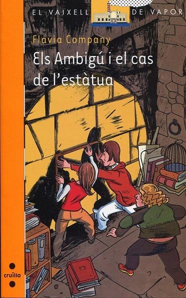Els Ambigú i el cas de l' estàtua | 9788466125130 | Company, Flavia | Llibres.cat | Llibreria online en català | La Impossible Llibreters Barcelona