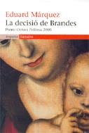 La decisió de Brandes | 9788497872041 | Màrquez, Eduard | Llibres.cat | Llibreria online en català | La Impossible Llibreters Barcelona