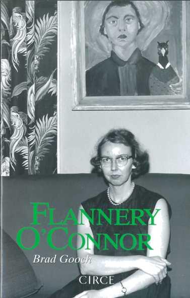 Flannery O'Connor | 9788477652809 | Gooch, Brad | Llibres.cat | Llibreria online en català | La Impossible Llibreters Barcelona