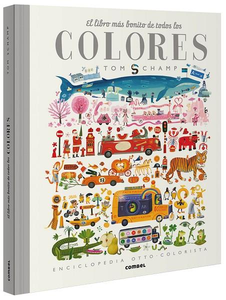 El libro más bonito de todos los colores | 9788491015284 | Schamp, Tom | Llibres.cat | Llibreria online en català | La Impossible Llibreters Barcelona