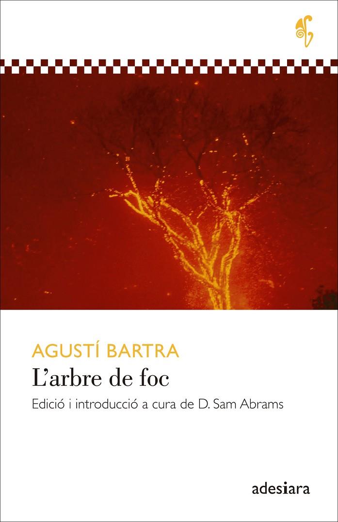 L'arbre de foc | 9788492405923 | Bartra i Lleonart, Agustí | Llibres.cat | Llibreria online en català | La Impossible Llibreters Barcelona