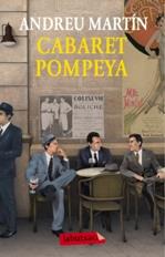 Cabaret Pompeya | 9788499306056 | Martín, Andreu | Llibres.cat | Llibreria online en català | La Impossible Llibreters Barcelona