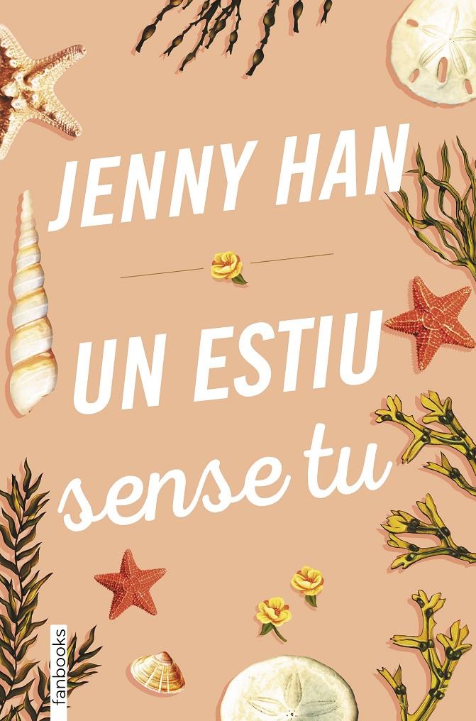 Un estiu sense tu | 9788417515461 | Han, Jenny | Llibres.cat | Llibreria online en català | La Impossible Llibreters Barcelona