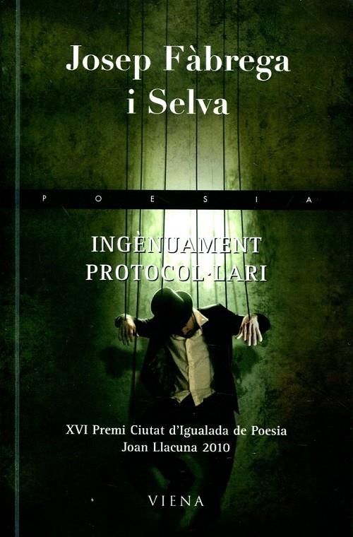 Ingenuament protocolari | 9788483306307 | Fàbrega i Selva, Josep | Llibres.cat | Llibreria online en català | La Impossible Llibreters Barcelona