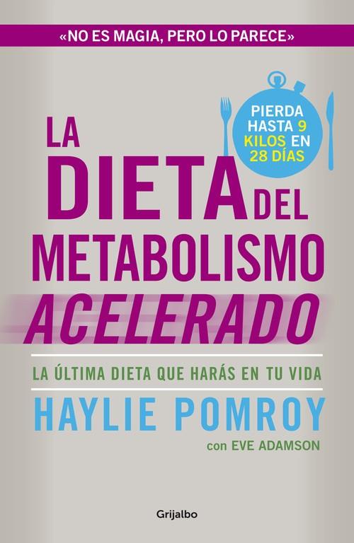 La dieta del metabolismo acelerado | 9788425351655 | Pomroy, Haylie | Llibres.cat | Llibreria online en català | La Impossible Llibreters Barcelona