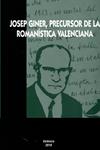 Josep Giner, precursor de la romanística valenciana | 9788492768592 | Diversos | Llibres.cat | Llibreria online en català | La Impossible Llibreters Barcelona
