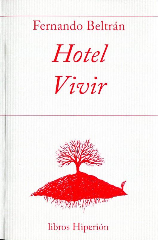 Hotel Vivir | 9788490020562 | Beltrán, Fernando | Llibres.cat | Llibreria online en català | La Impossible Llibreters Barcelona