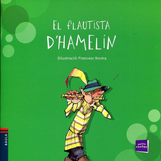 El flautista d'Hamelín | 9788447924653 | Conte Popular | Llibres.cat | Llibreria online en català | La Impossible Llibreters Barcelona