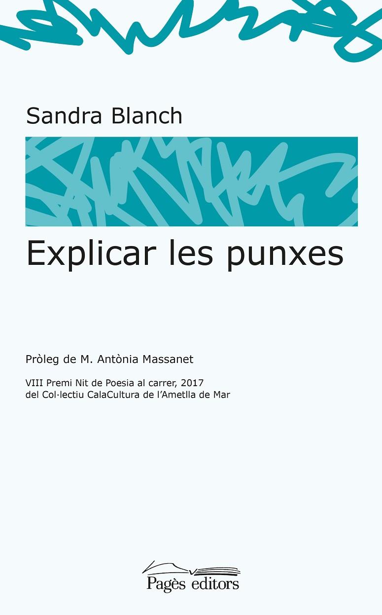 Explicar les punxes | 9788499759111 | Blanch Vidal, Sandra | Llibres.cat | Llibreria online en català | La Impossible Llibreters Barcelona