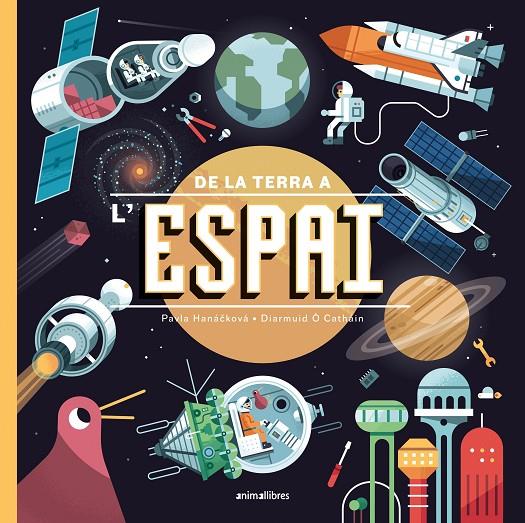 De la terra a l'espai | 9788418592744 | Pavla Hanácková | Llibres.cat | Llibreria online en català | La Impossible Llibreters Barcelona