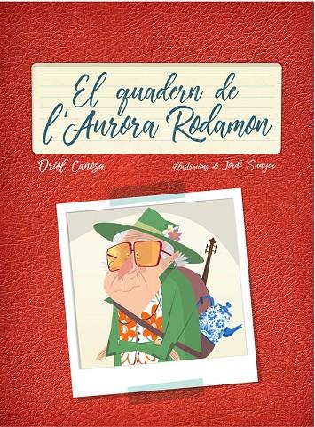 El quadern de l'Aurora Rodamon | 9788447936724 | Canosa Masllorens, Oriol | Llibres.cat | Llibreria online en català | La Impossible Llibreters Barcelona
