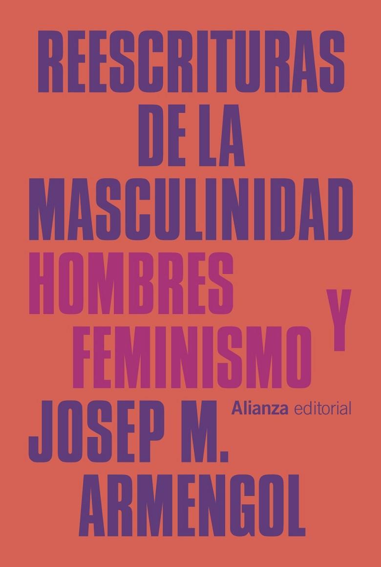 Reescrituras de la masculinidad | 9788413628349 | Armengol, Josep M. | Llibres.cat | Llibreria online en català | La Impossible Llibreters Barcelona