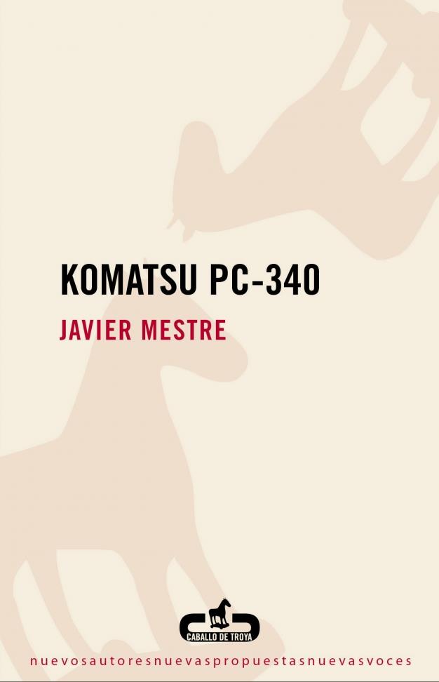 KOMATSU PC-340 | 9788496594753 | MESTRE,JAVIER | Llibres.cat | Llibreria online en català | La Impossible Llibreters Barcelona