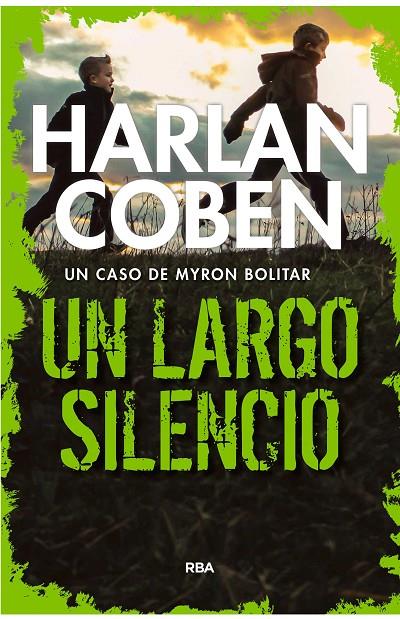 Un largo silencio | 9788490568804 | COBEN , HARLAN | Llibres.cat | Llibreria online en català | La Impossible Llibreters Barcelona