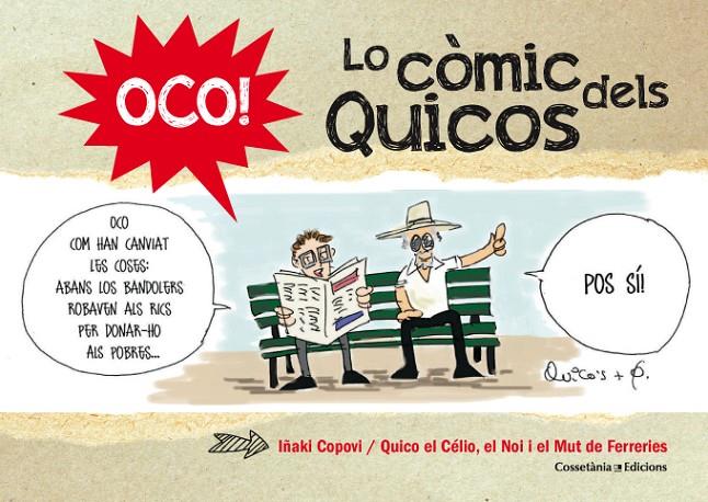 OCO! | 9788490343159 | El Noi i el Mut de Ferreries, Quico el Cèlio | Llibres.cat | Llibreria online en català | La Impossible Llibreters Barcelona