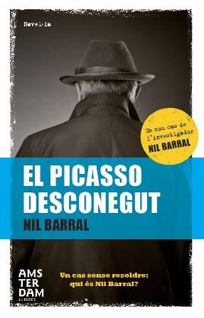 El Picasso desconegut | 9788492941568 | Barral Ferrer, Nil | Llibres.cat | Llibreria online en català | La Impossible Llibreters Barcelona