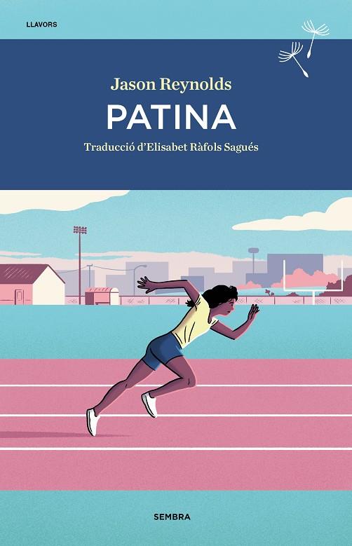 Patina | 9788416698844 | Reynolds, Jason | Llibres.cat | Llibreria online en català | La Impossible Llibreters Barcelona