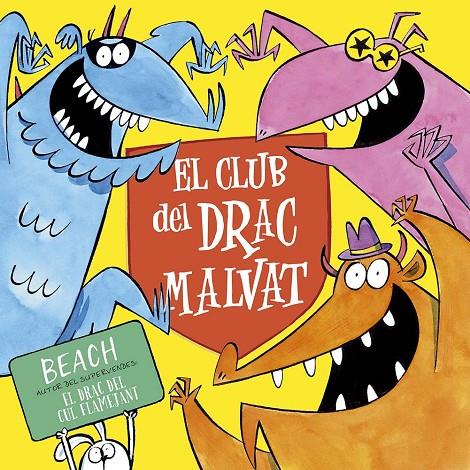 El club del drac malvat | 9788491457053 | Beach | Llibres.cat | Llibreria online en català | La Impossible Llibreters Barcelona