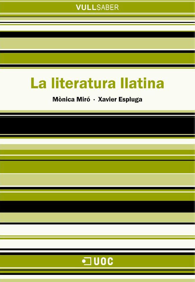 La literatura llatina | 9788497884365 | Miró, Mònica;Espluga, Xavier | Llibres.cat | Llibreria online en català | La Impossible Llibreters Barcelona