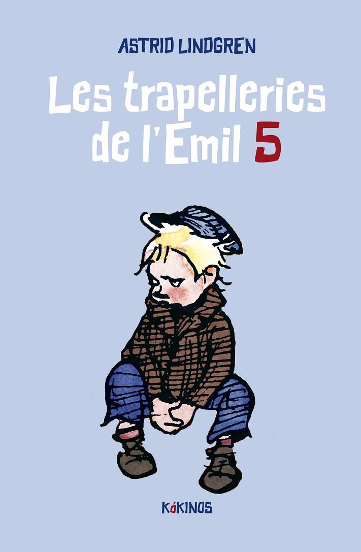 Les trapelleries de l'Emil 5 | 9788419475190 | Lindgren, Astrid | Llibres.cat | Llibreria online en català | La Impossible Llibreters Barcelona