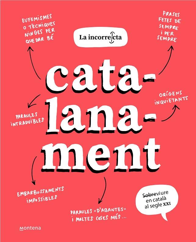Catalanament | 9788418798504 | La incorrecta, | Llibres.cat | Llibreria online en català | La Impossible Llibreters Barcelona