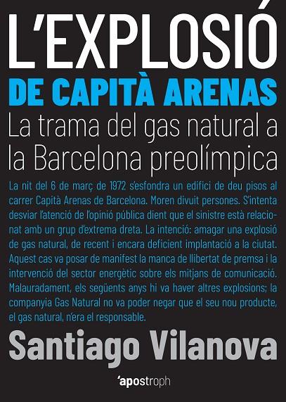 L'explosió de Capità Arenas | 9788494990038 | Vilanova Tané, Santiago | Llibres.cat | Llibreria online en català | La Impossible Llibreters Barcelona