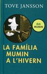 La família Mumin a l'hivern | 9788424638481 | Jansson, Tove | Llibres.cat | Llibreria online en català | La Impossible Llibreters Barcelona