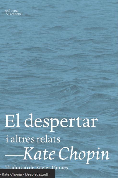 El despertar | 9788412620153 | Chopin, Kate | Llibres.cat | Llibreria online en català | La Impossible Llibreters Barcelona