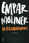 La col·laboradora | 9788466414937 | Moliner, Empar | Llibres.cat | Llibreria online en català | La Impossible Llibreters Barcelona