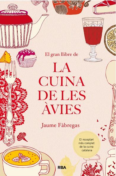 El gran llibre de la cuina de les àvies | 9788482647340 | FÀBREGA COLOM, JAUME | Llibres.cat | Llibreria online en català | La Impossible Llibreters Barcelona