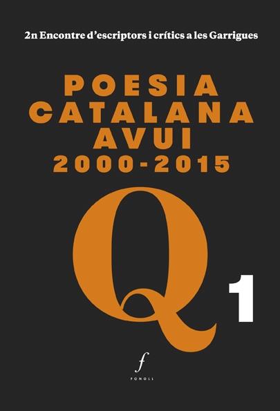 Poesia catalana avui 2000-2015 | 9788494537028 | Calvo, Lluís/Sala Valldaura, Josep Maria/Macià, Xavier/Marzo, Àngels/Pena, Pere | Llibres.cat | Llibreria online en català | La Impossible Llibreters Barcelona